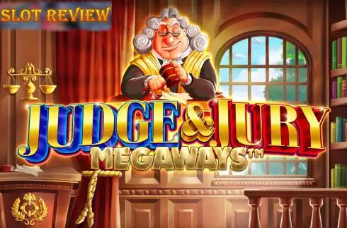 Judge and Jury Megaways Slot Review